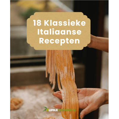 18 Klassieke Italiaanse Recepten Ebook | Authentieke Smaken